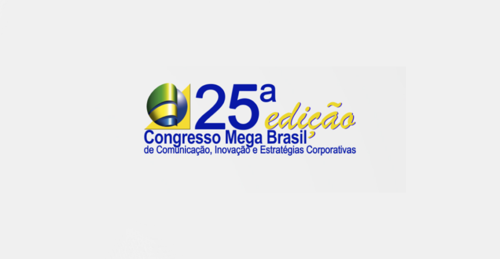 25º Congresso de Comunicação da Mega Brasil começa nesta quarta