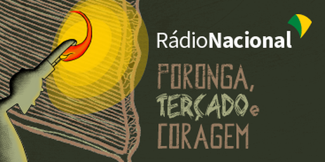 Radionovela Poronga, Terçado e Coragem será retransmitida pela Rádio Nacional