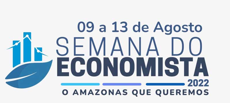 ‘Semana do Economista 2022’ trará debates, maratonas e premiações para Manaus