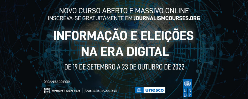 Centro Knight de Jornalismo abre inscrições para curso gratuito sobre Informação e Eleições na Era Digital