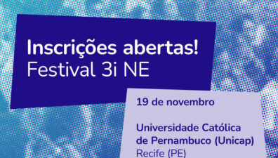 Abertas as inscrições para o Festival 3i Nordeste