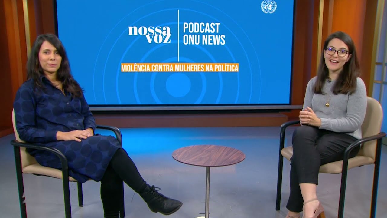 ONU News lança podcast sobre violência contra mulheres na política