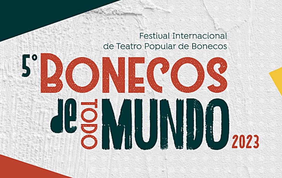 Festival evidencia a arte do teatro de bonecos, uma brincadeira milenar que virou patrimônio cultural mundial