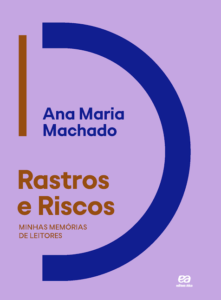 Livro Rastros e riscos: minhas memórias de leitores