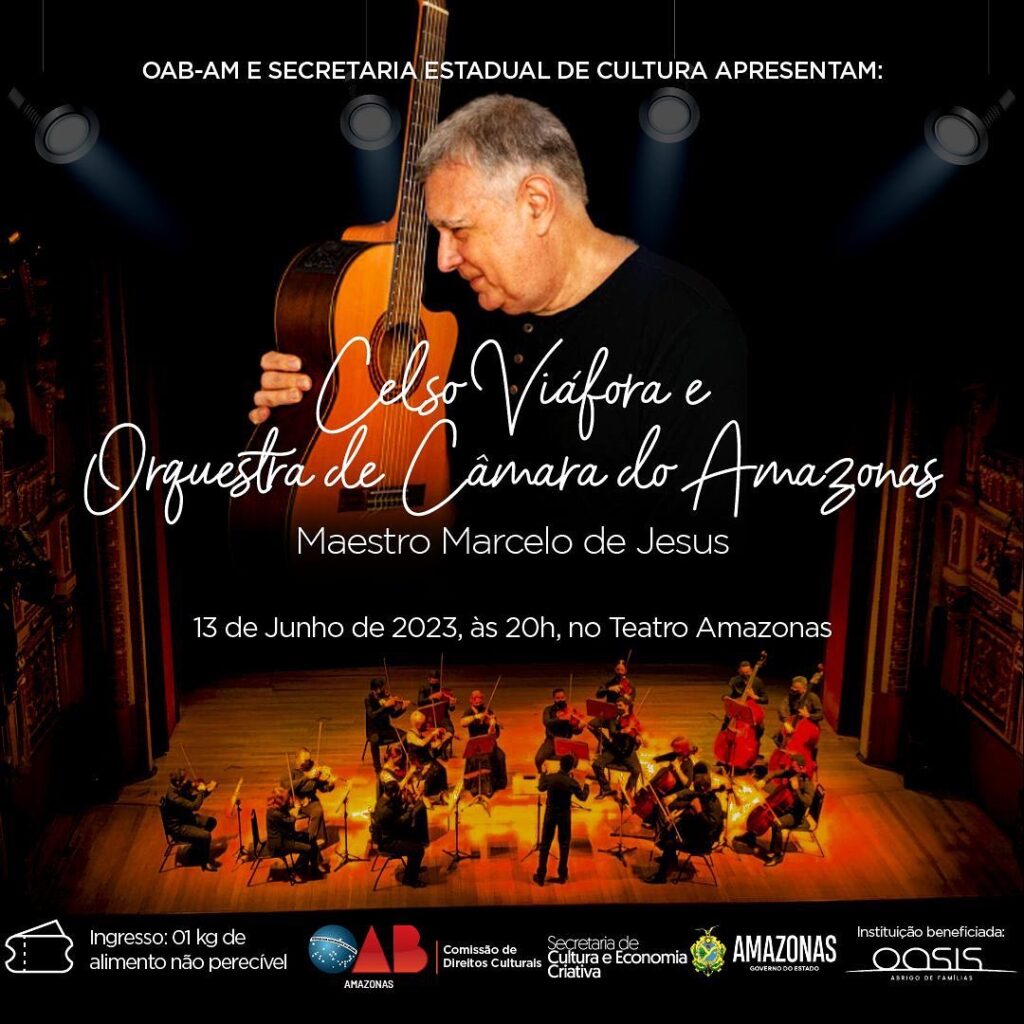 OAB-AM e SEC promovem concerto com Celso Viáfora e Orquestra Câmara do Amazonas