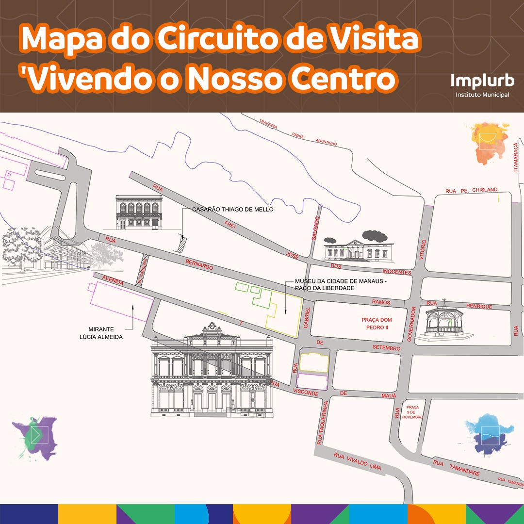 Implurb trabalha no lançamento do ‘Vivendo o Nosso Centro’, com visitação a locais históricos de Manaus