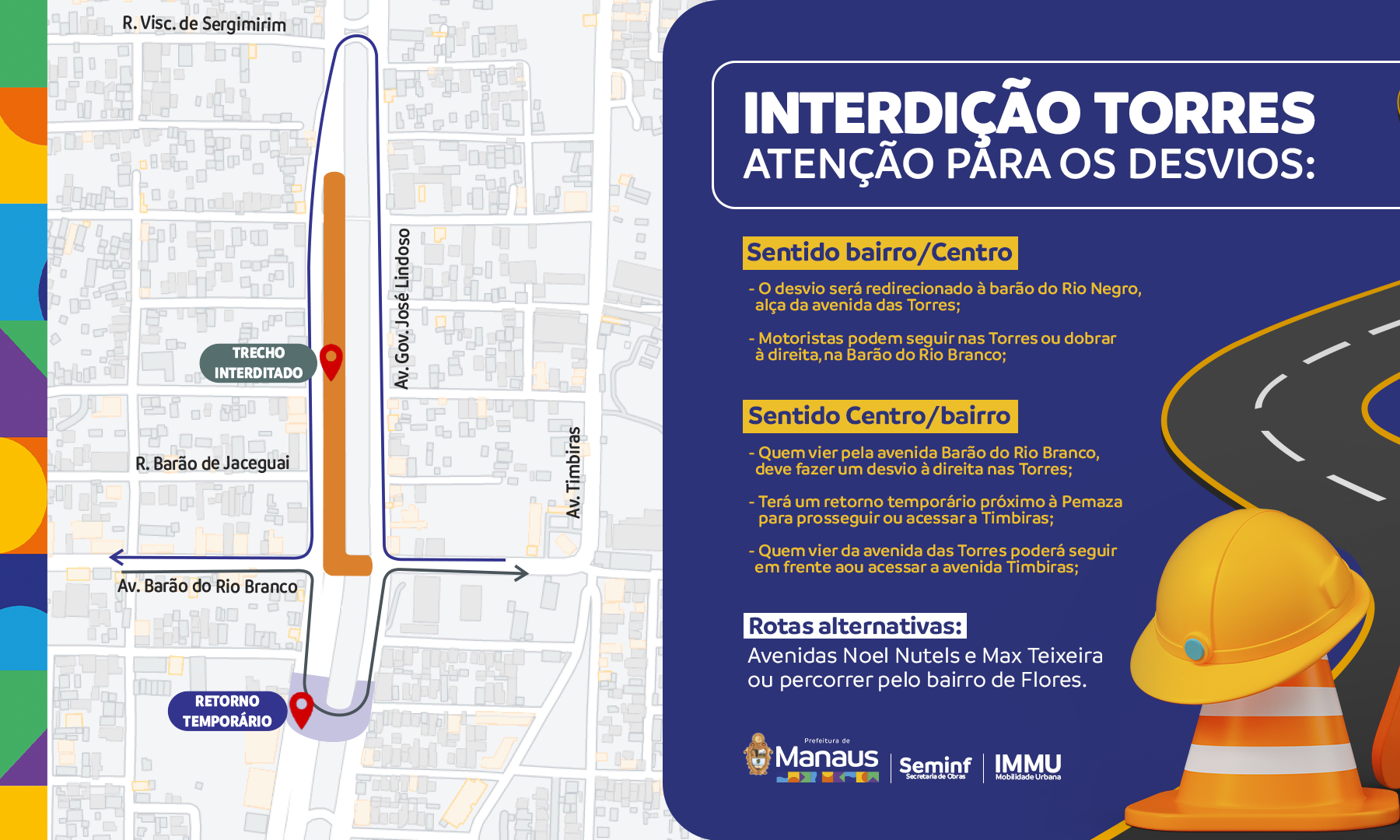 Trecho da avenida das Torres é interditado para avanço de obra