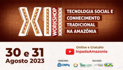 Inpa realiza workshop de tecnologia social sobre conhecimento tradicional amazônico