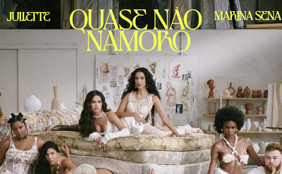 Juliette e Marina Sena lançam single “Quase Não Namoro”